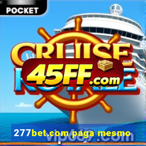 277bet.com paga mesmo